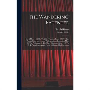 The Wandering Patentee