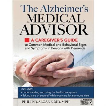 The Alzheimer's Medical Advisor