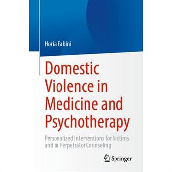 Domestic Violence in Medicine and Psychotherapy
