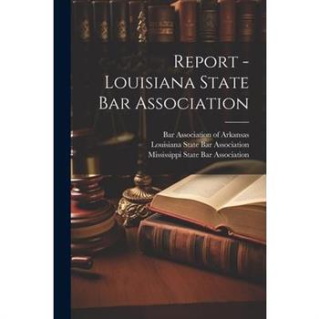 Report - Louisiana State Bar Association