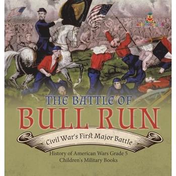The Battle of Bull Run