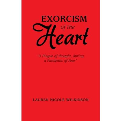 Exorcism of the Heart