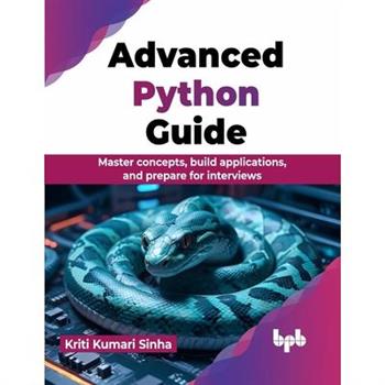 Advanced Python Guide