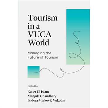 Tourism in a Vuca World