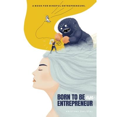 Born to Be an Entrepreneur