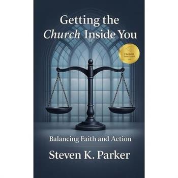 Getting the Church Inside You