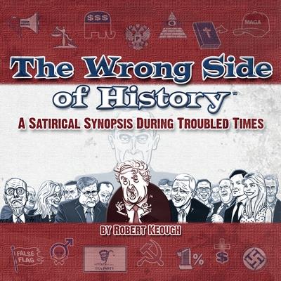 The Wrong Side of History