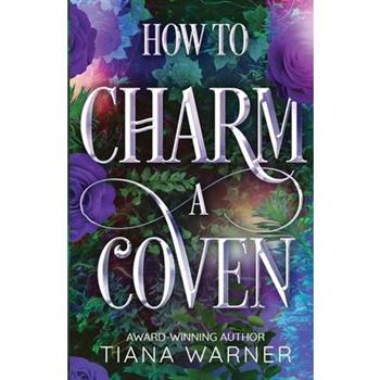 How to Charm a Coven