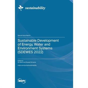 Sustainable Development of Energy, Water and Environment Systems (SDEWES 2022)