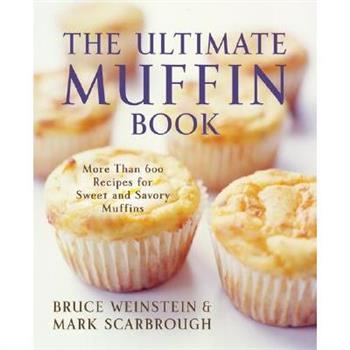The Ultimate Muffin Book