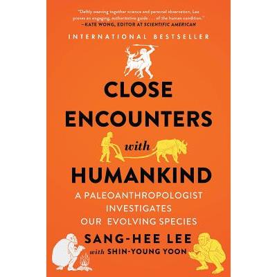 Close Encounters With Humankind