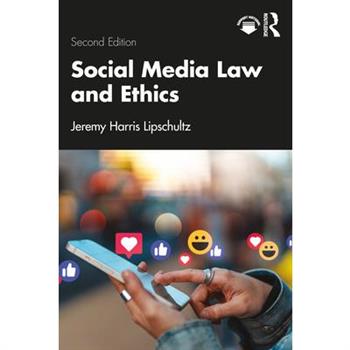 Social Media Law and Ethics