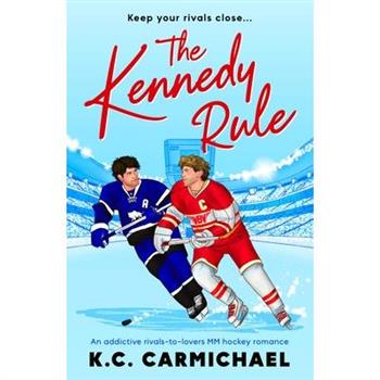 The Kennedy Rule