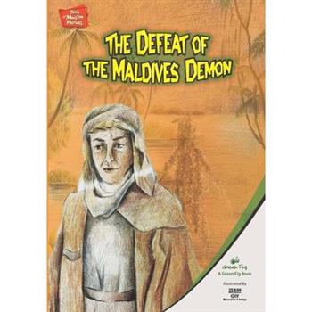 The Defeat of The Maldives Demon