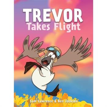 Trevor Takes Flight