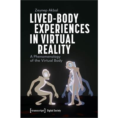 Lived-Body Experiences in Virtual Reality