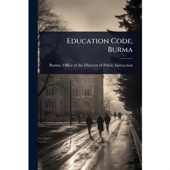Education Code, Burma