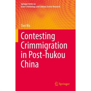 Contesting Crimmigration in Post-Hukou China