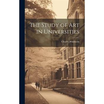 The Study of Art in Universities