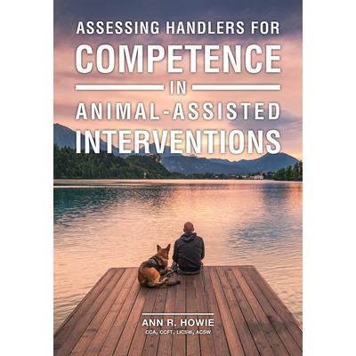 Assessing Handlers for Competence in Animal-Assisted Interventions