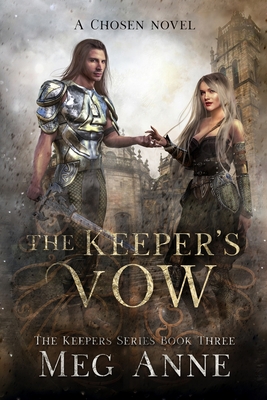 The Keeper’s Vow