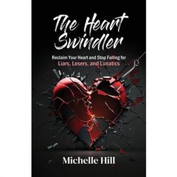 The Heart Swindler