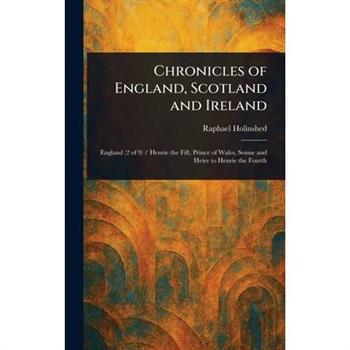 Chronicles of England, Scotland and Ireland