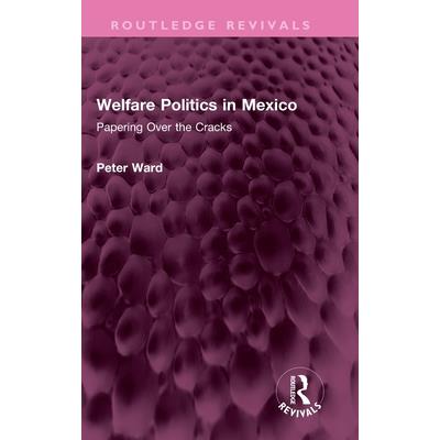 Welfare Politics in Mexico