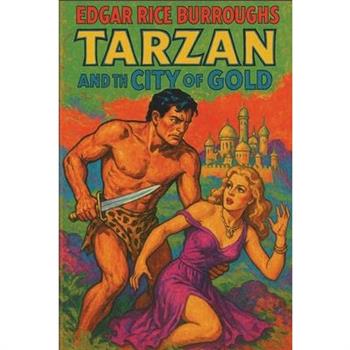 Tarzan and the City of Gold
