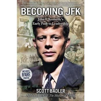 Becoming JFK