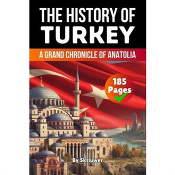 The History of Turkey
