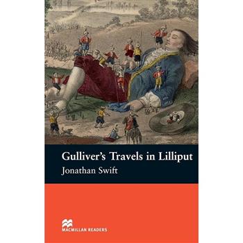 Macmillan (Starter): Gulliver``s Travels in Lilliput