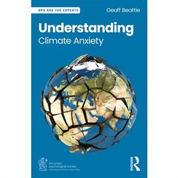 Understanding Climate Anxiety