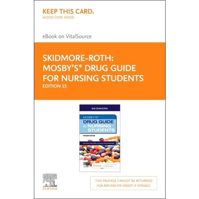 Mosby’s Drug Guide for Nursing Students - Elsevier eBook on Vitalsource (Retail Access Card)