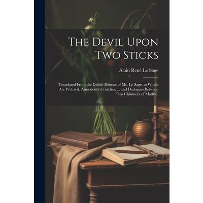 The Devil Upon Two Sticks