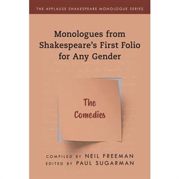 Monologues from Shakespeare’s First Folio for Any Gender