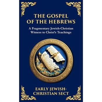 The Gospel of the Hebrews