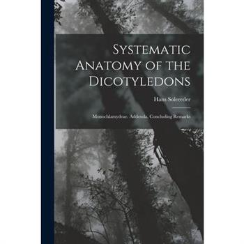 Systematic Anatomy of the Dicotyledons