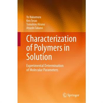 Characterization of Polymers in Solution