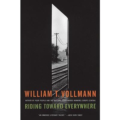 Riding Toward Everywhere