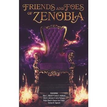 The Friends and Foes of Zenobia