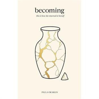 becoming
