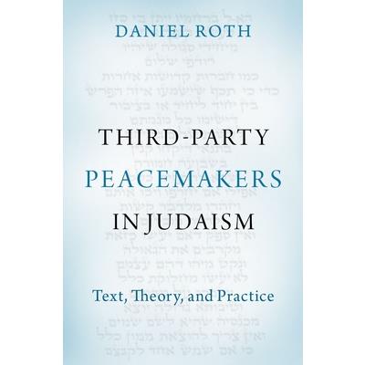 Third-Party Peacemakers in Judaism