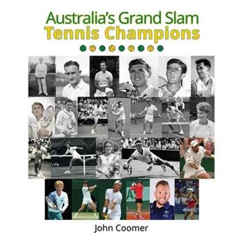 Australia's Grand Slam Tennis Champions