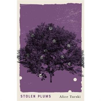 Stolen Plums