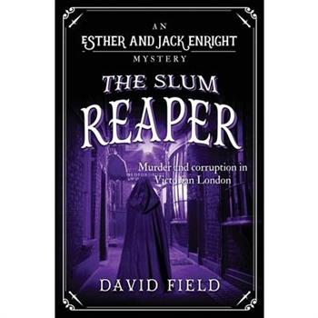The Slum Reaper