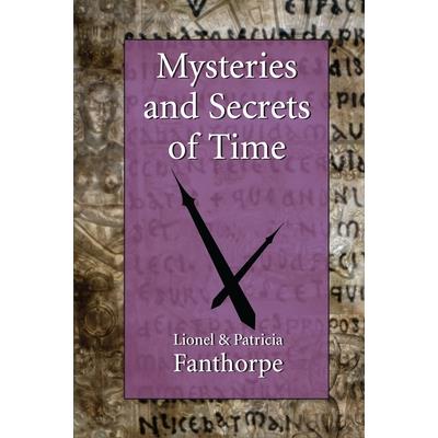 Mysteries and Secrets of Time