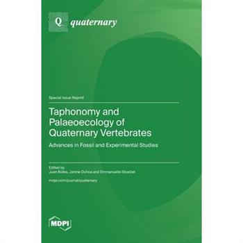 Taphonomy and Palaeoecology of Quaternary Vertebrates