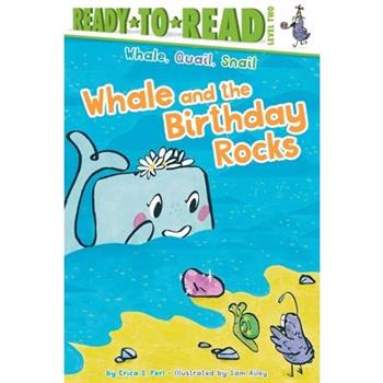 Whale and the Birthday Rocks