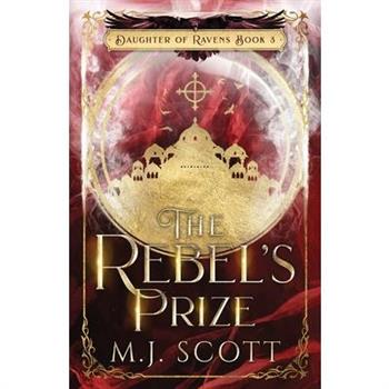 The Rebel's Prize